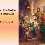 From Stable To The House